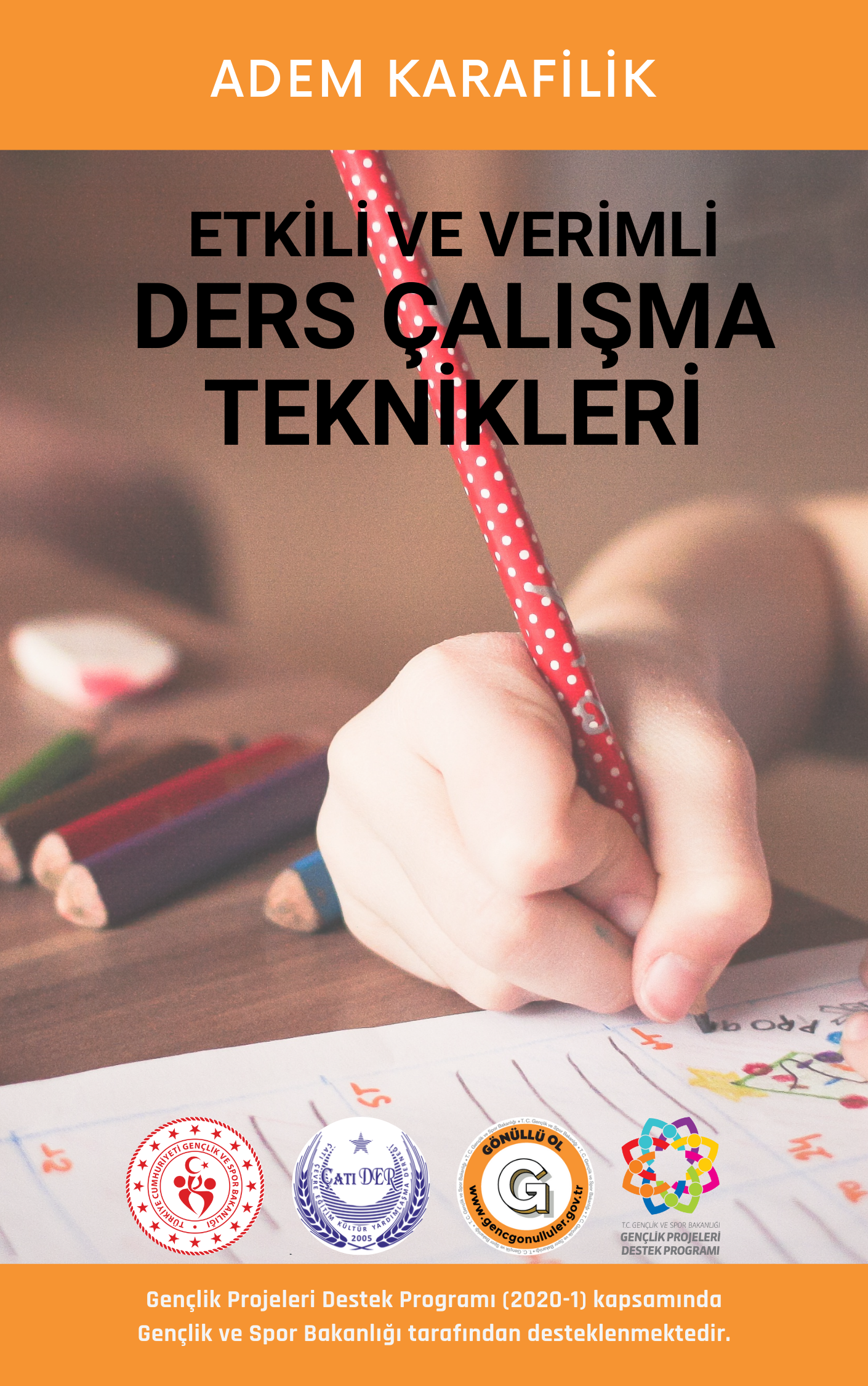 Etkili ve Verimli Ders Çalışma Teknikleri